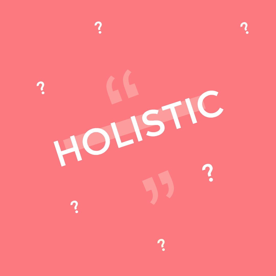 what is holistic?