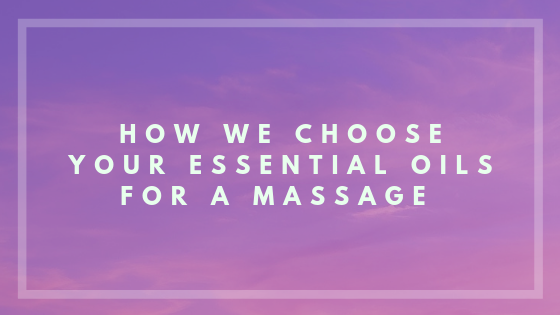 choosing essential oils for massage